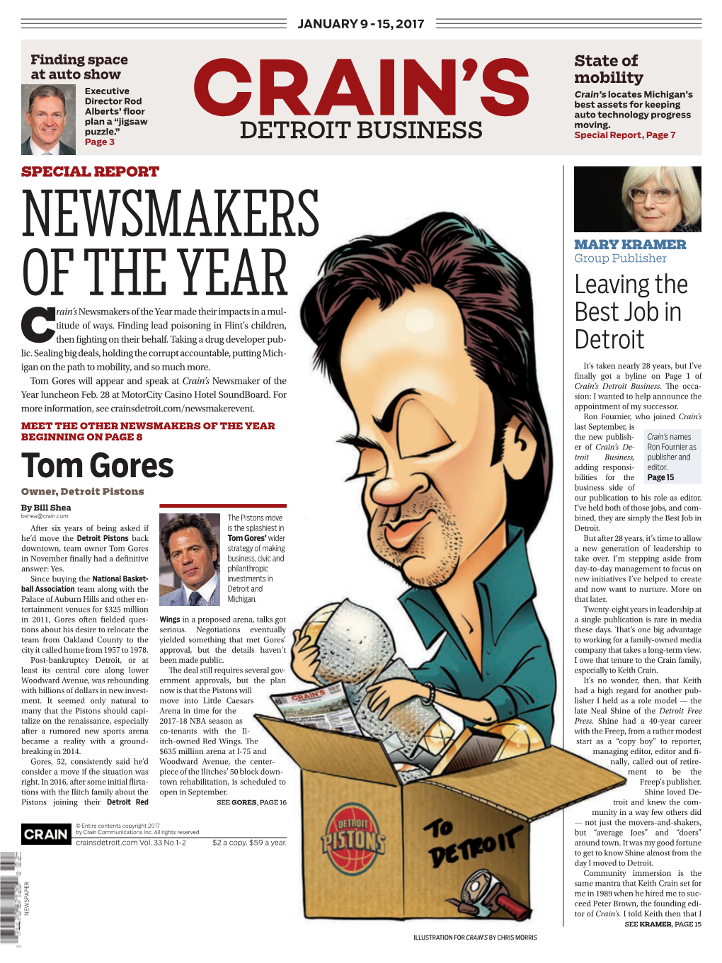 Tom Gores Will Appear and Speak at Crain’S Newsmaker of the Nally Got a Byline on Page 1 of Crain’S Detroit Business