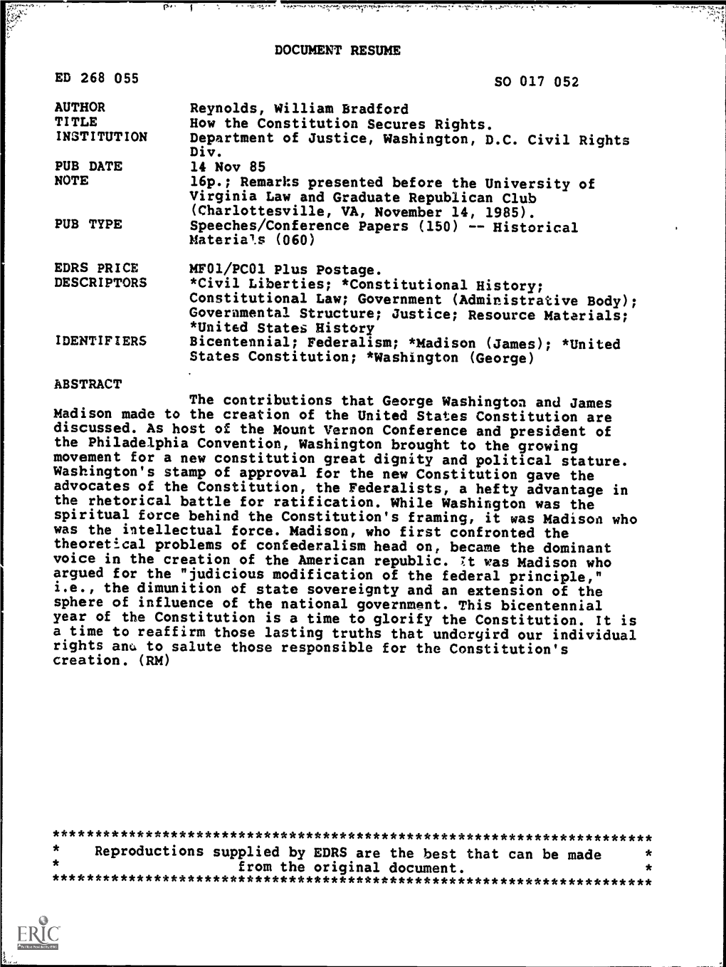 How the Constitution Secures Rights. INSTITUTION Department of Justice, Washington, D.C