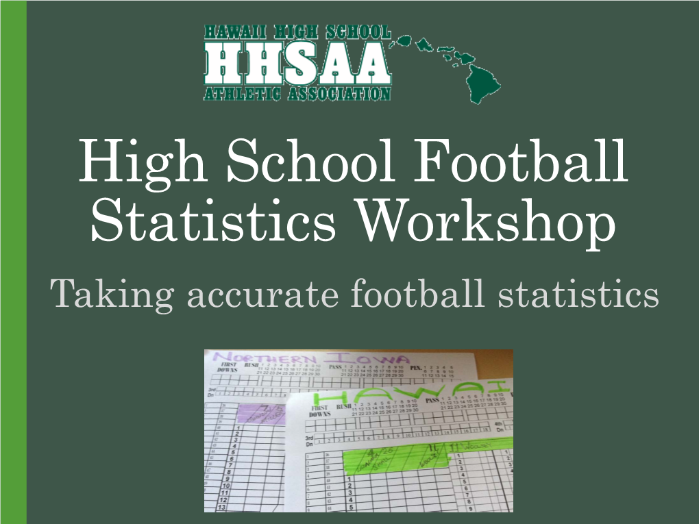 High School Football Statistics Workshop Taking Accurate Football Statistics High School Football Statistics Workshop