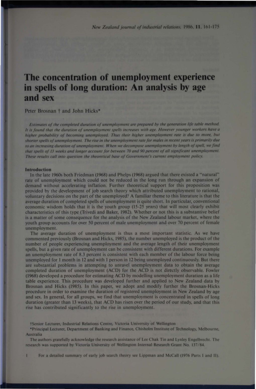 The Concentration of Unemployment Experience in Spells of Long Donation: an Analysis by Age and Sex Peter Brosnan T and John Hicks*