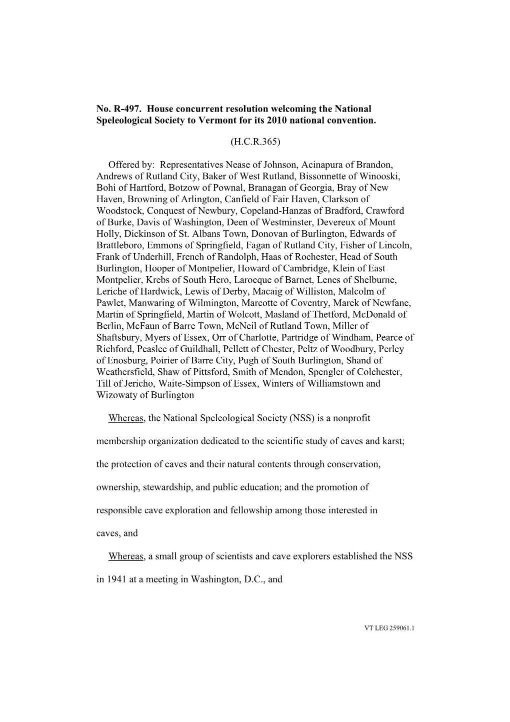 No. R-497. House Concurrent Resolution Welcoming the National Speleological Society to Vermont for Its 2010 National Convention