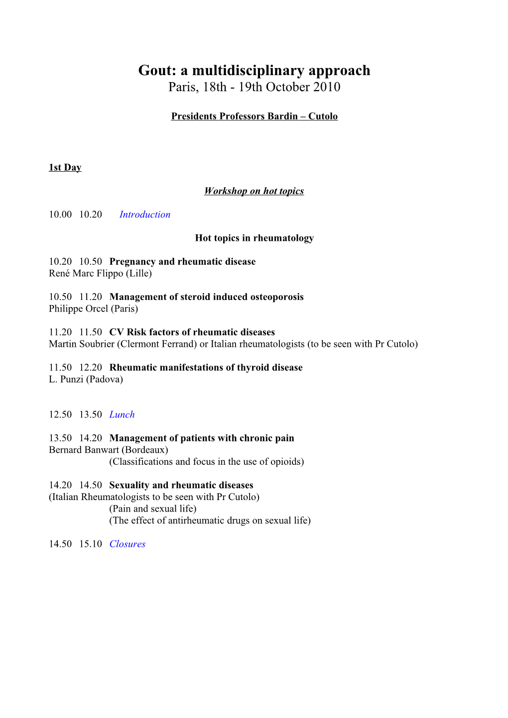 Adenuric Day Agenda Proposal
