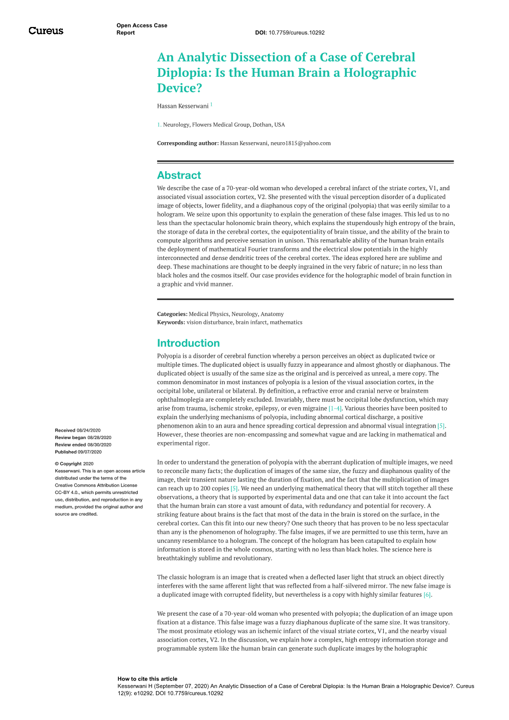 An Analytic Dissection of a Case of Cerebral Diplopia: Is the Human Brain a Holographic Device?