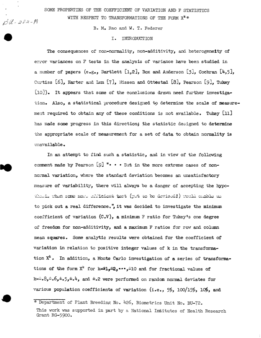 SOME PROPERTIES of the COEFFICIENT of VARIATION and F STATISTICS with RESPECT to TRANSFORMATIONS of the FORM Xk*