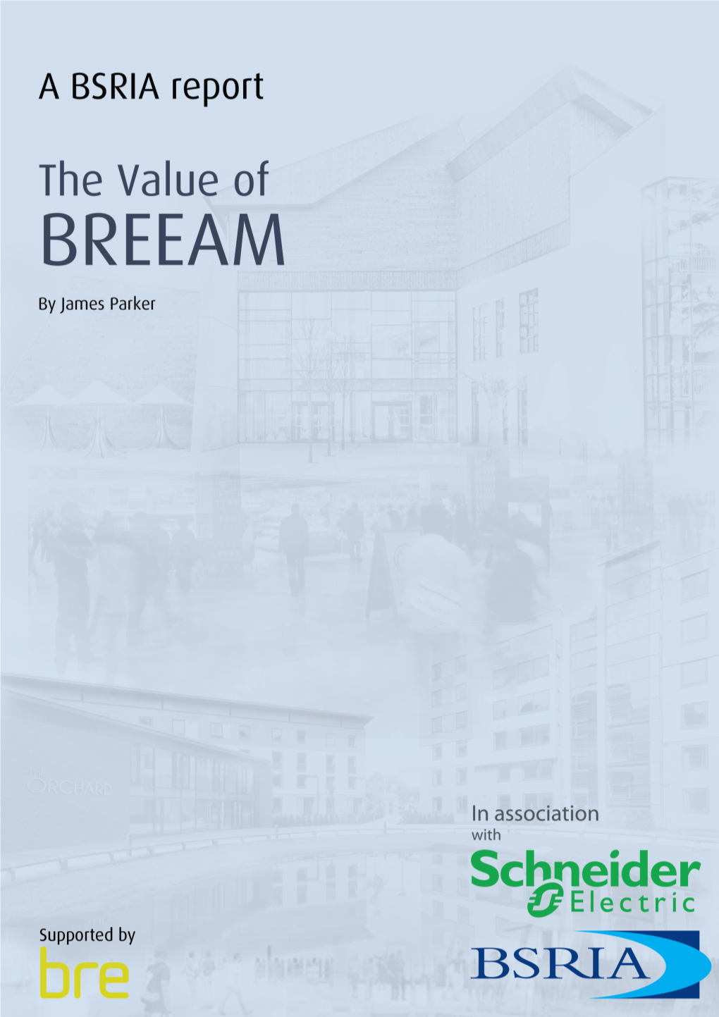 THE VALUE of BREEAM I