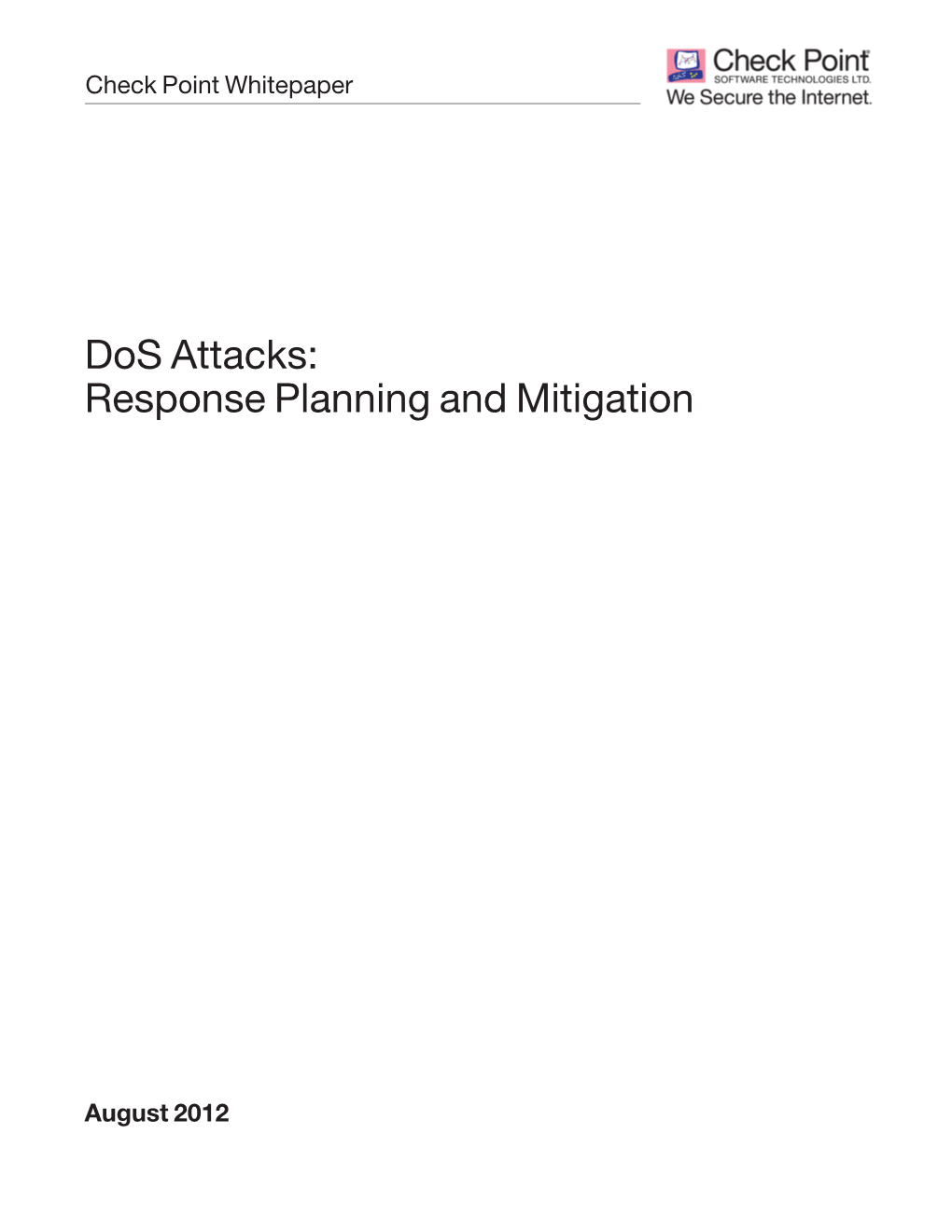 Dos Attacks: Response Planning and Mitigation