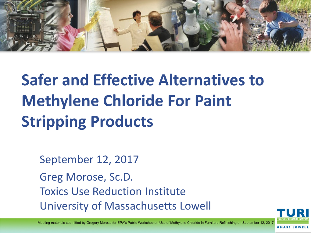 Safer and Effective Alternatives to Methylene Chloride for Paint Stripping Products