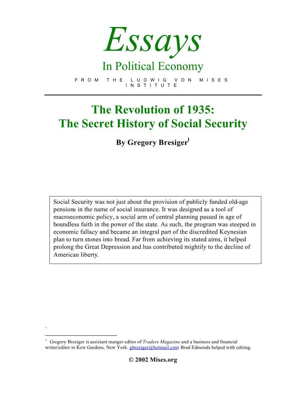 In Political Economy the Revolution of 1935: the Secret History of Social Security