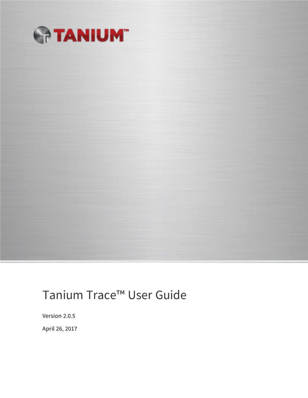 Tanium Trace User Guide
