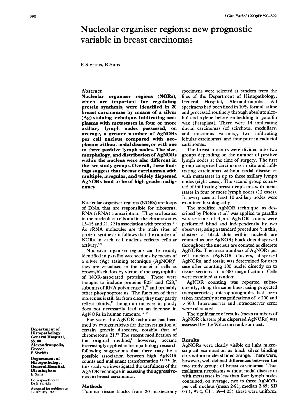 Nucleolar Organiser Regions: New Prognostic Variable in Breast Carcinomas