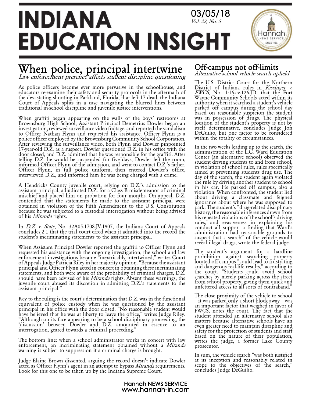 When Police, Principal Intertwine Alternative School Vehicle Search Upheld Law Enforcement Presence Affects Student Discipline Questioning the U.S