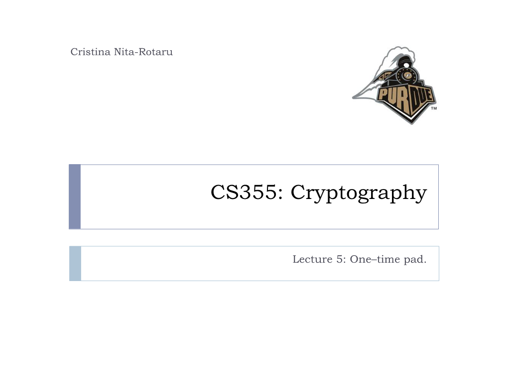 CS355: Cryptography