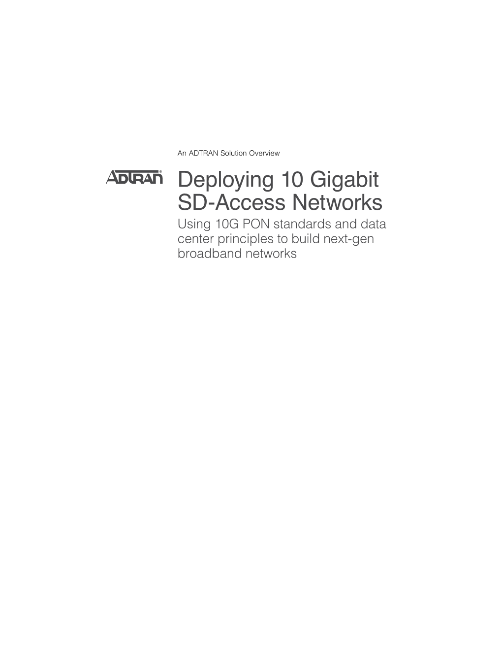 Deploying 10 Gigabit SD-Access Networks