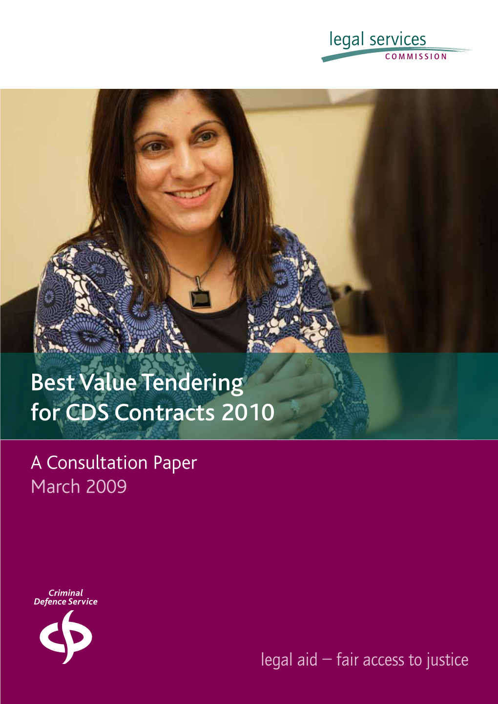 Best Value Tendering for CDS Contracts 2010
