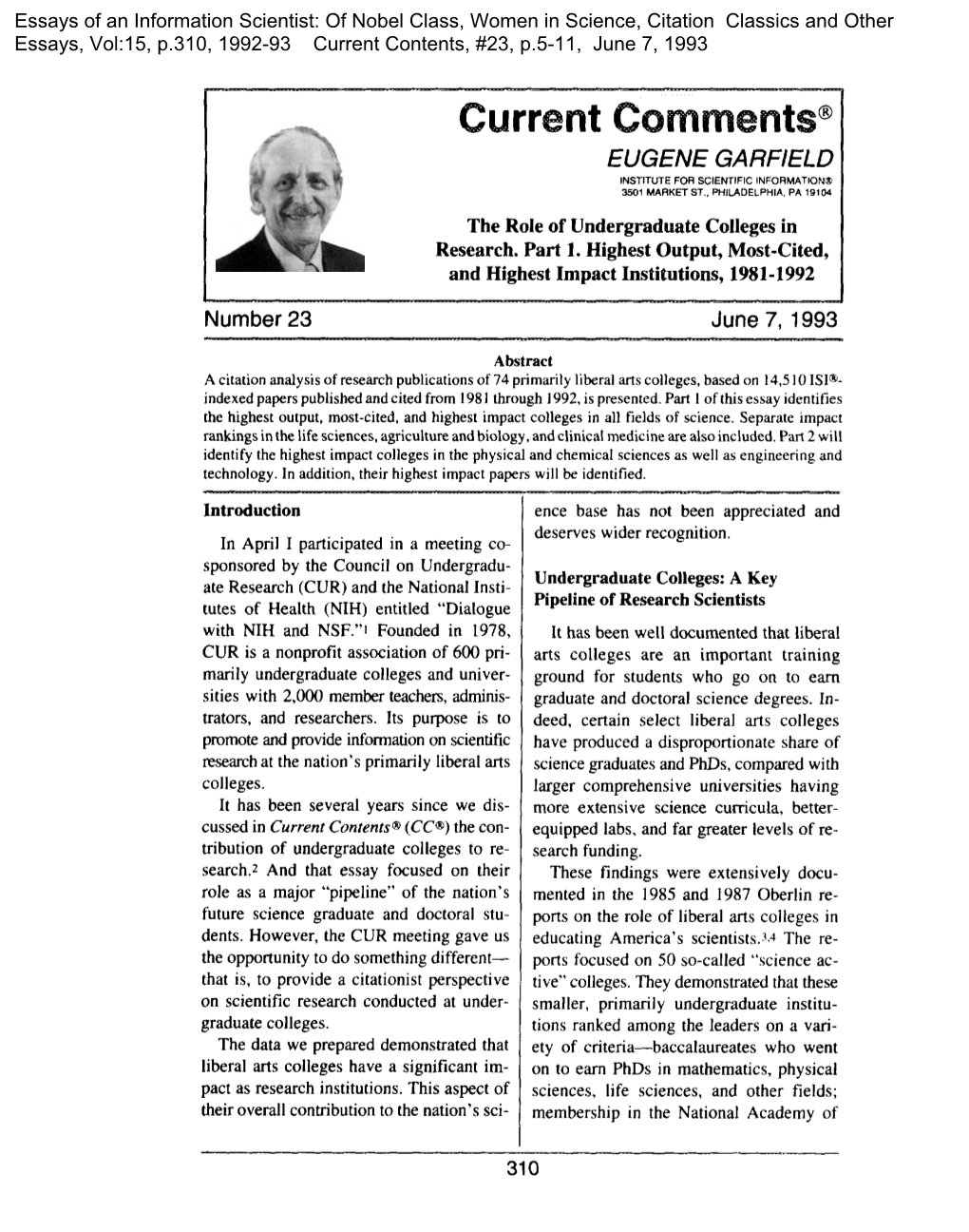 The Role of Undergraduate Colleges in Research. Part 1. Highest Output, Most-Cited, and Highest Impact Institutions, 1981-1992