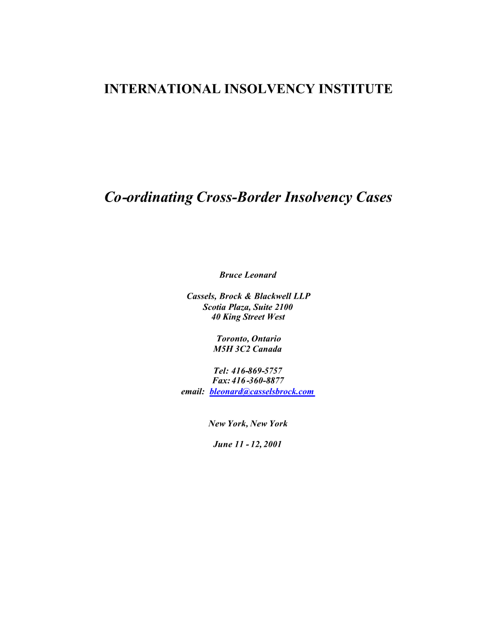 Co-Ordinating Cross-Border Insolvency Cases