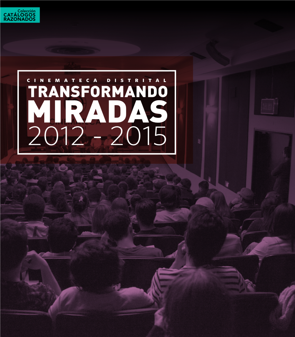 Transformando MIRAD AS 20 12-20 15 C Inemateca Distrital