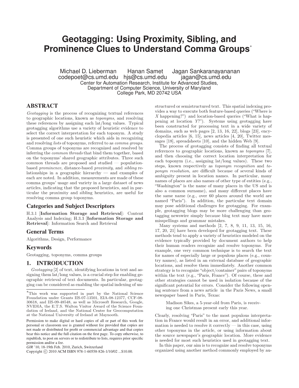 Geotagging: Using Proximity, Sibling, and Prominence Clues to Understand Comma Groups∗