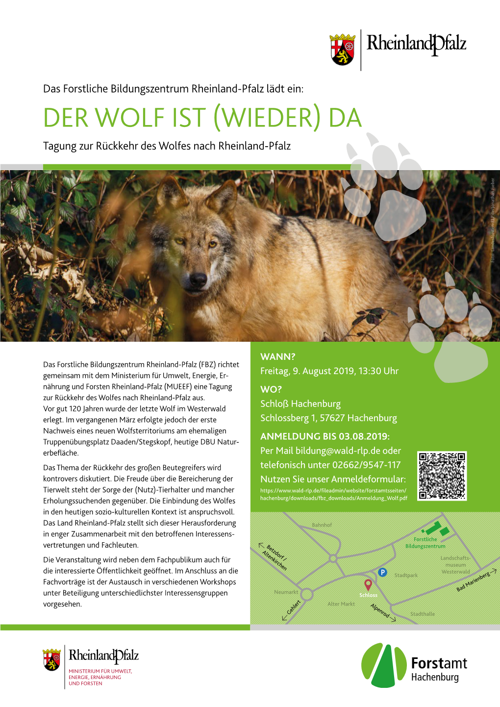 DER WOLF IST (WIEDER) DA Tagung Zur Rückkehr Des Wolfes Nach Rheinland-Pfalz Foto: Landesforsten-RLP.De/Jonathan Fieber Landesforsten-RLP.De/Jonathan Foto