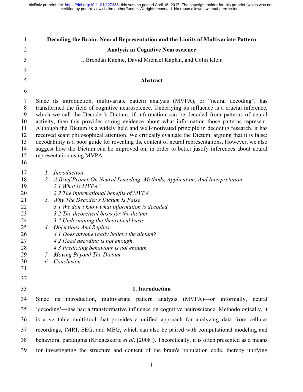 Decoding the Brain: Neural Representation and the Limits of Multivariate Pattern 2 Analysis in Cognitive Neuroscience 3 J