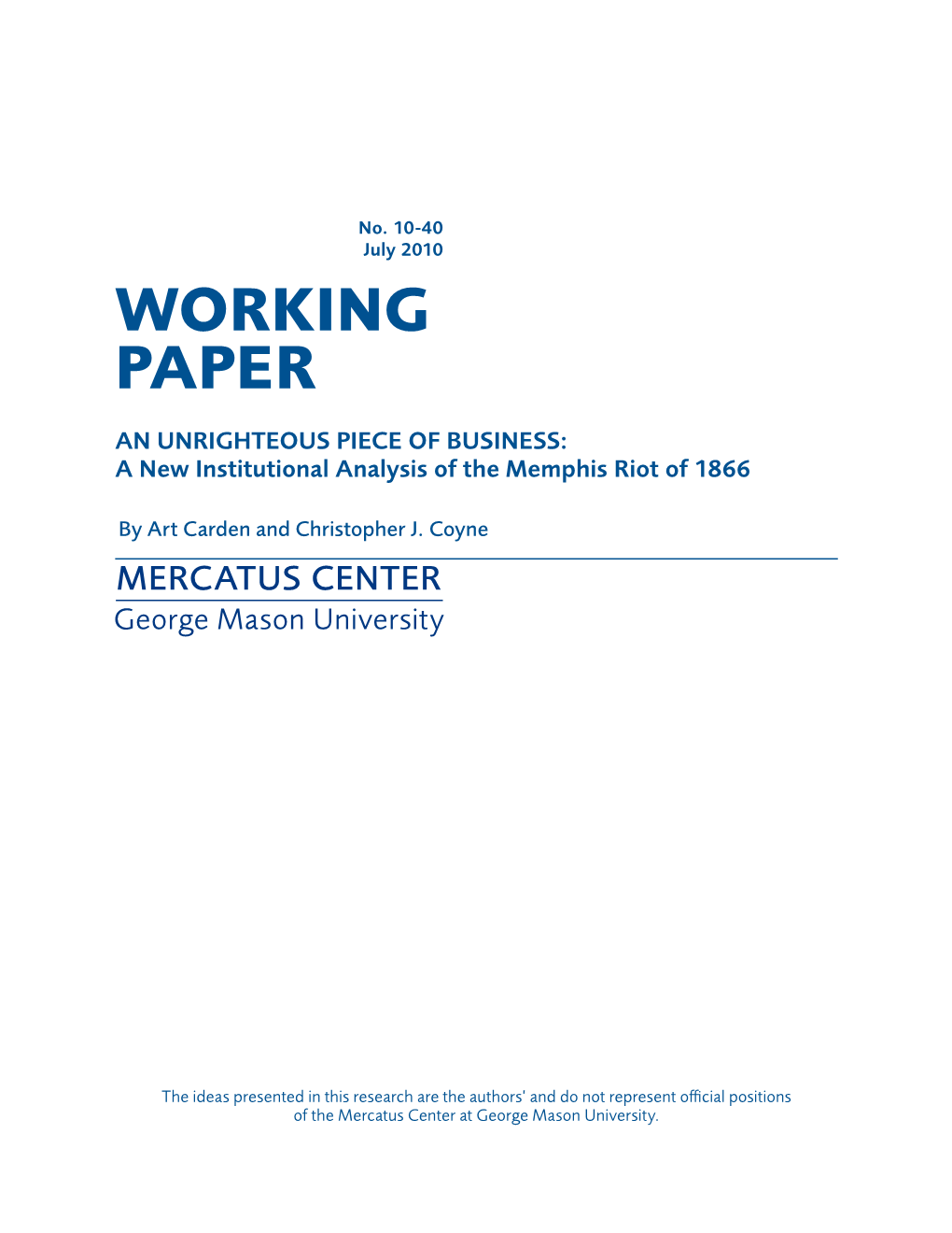 An Unrighteous Piece of Business: a New Institutional Analysis of the Memphis Riot of 1866