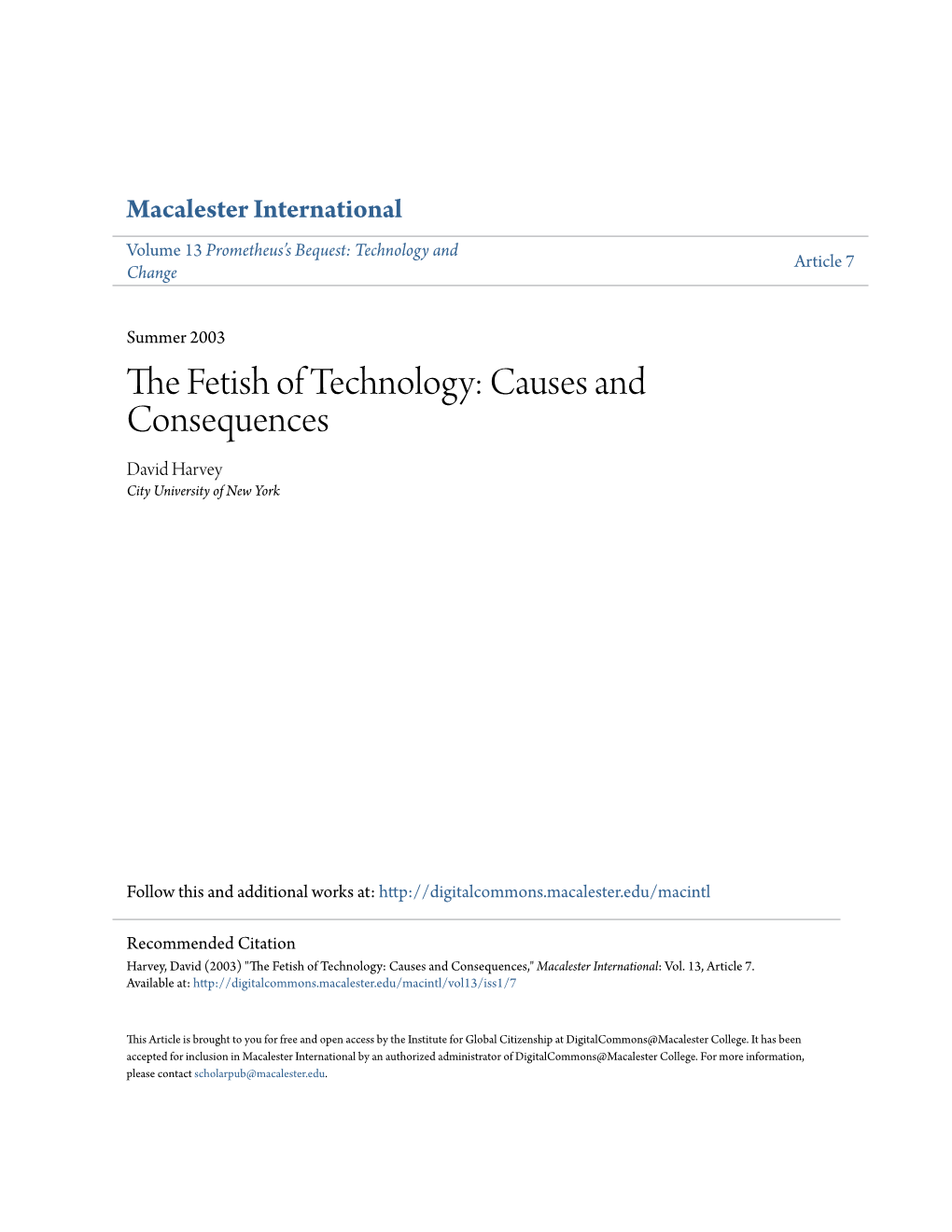 The Fetish of Technology: Causes and Consequences