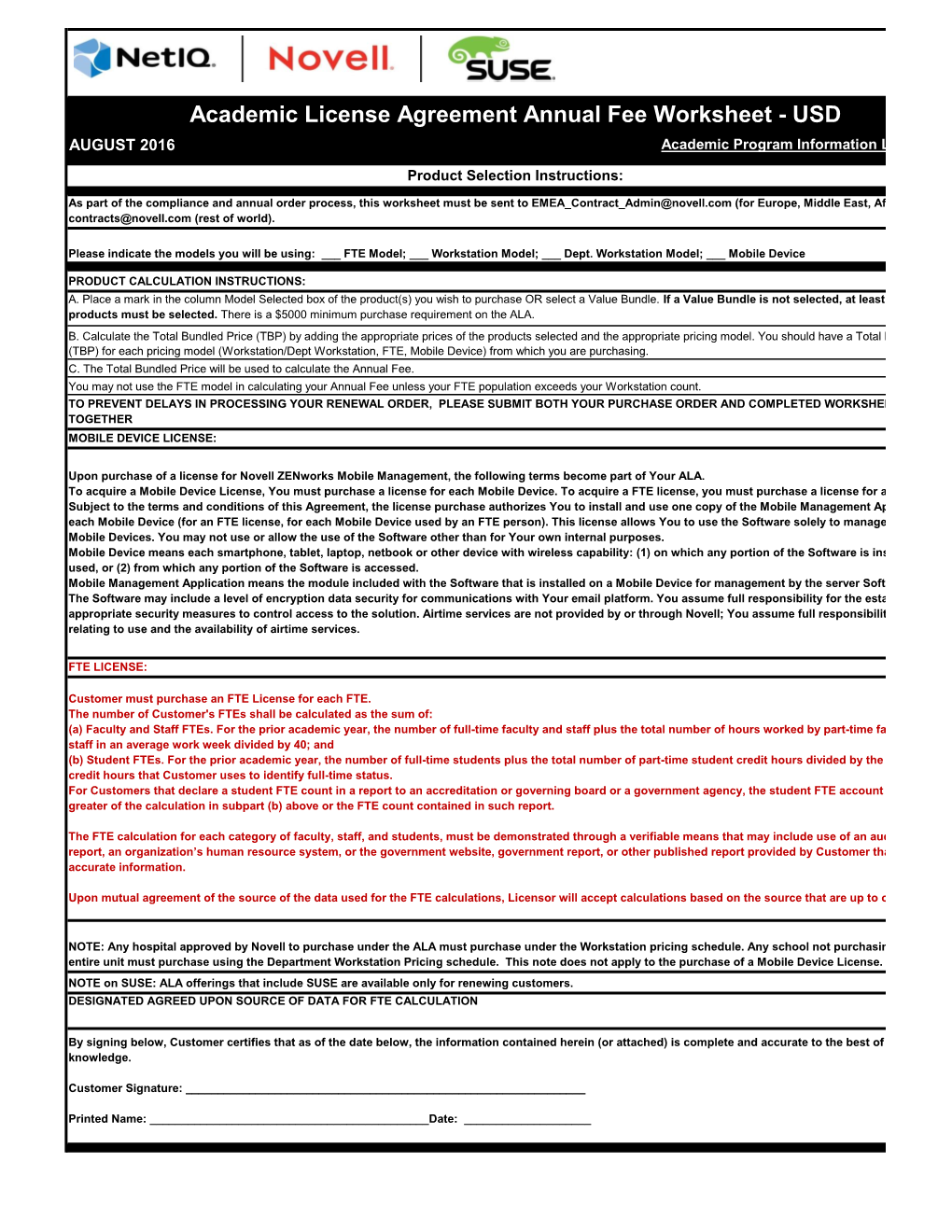 Academic License Agreement Annual Fee Worksheet - USD AUGUST 2016 Academic Program Information Link