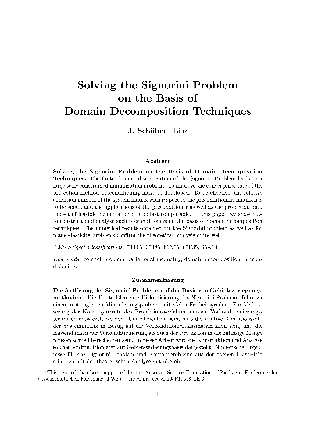 Solving the Signorini Problem on the Basis of Domain Decomposition