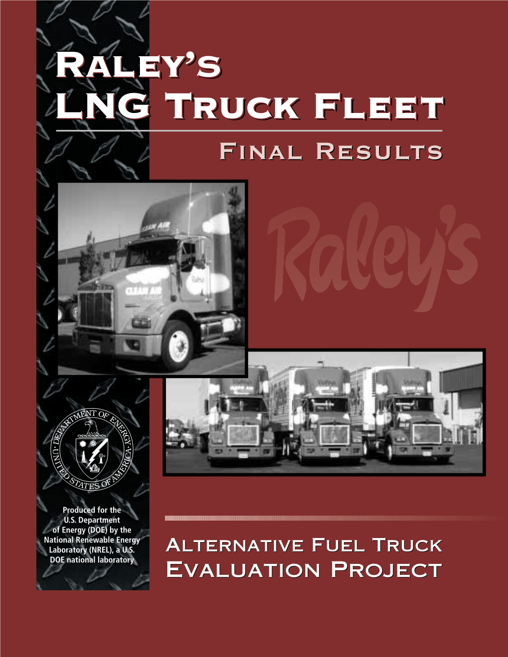 Raley's LNG Truck Fleet