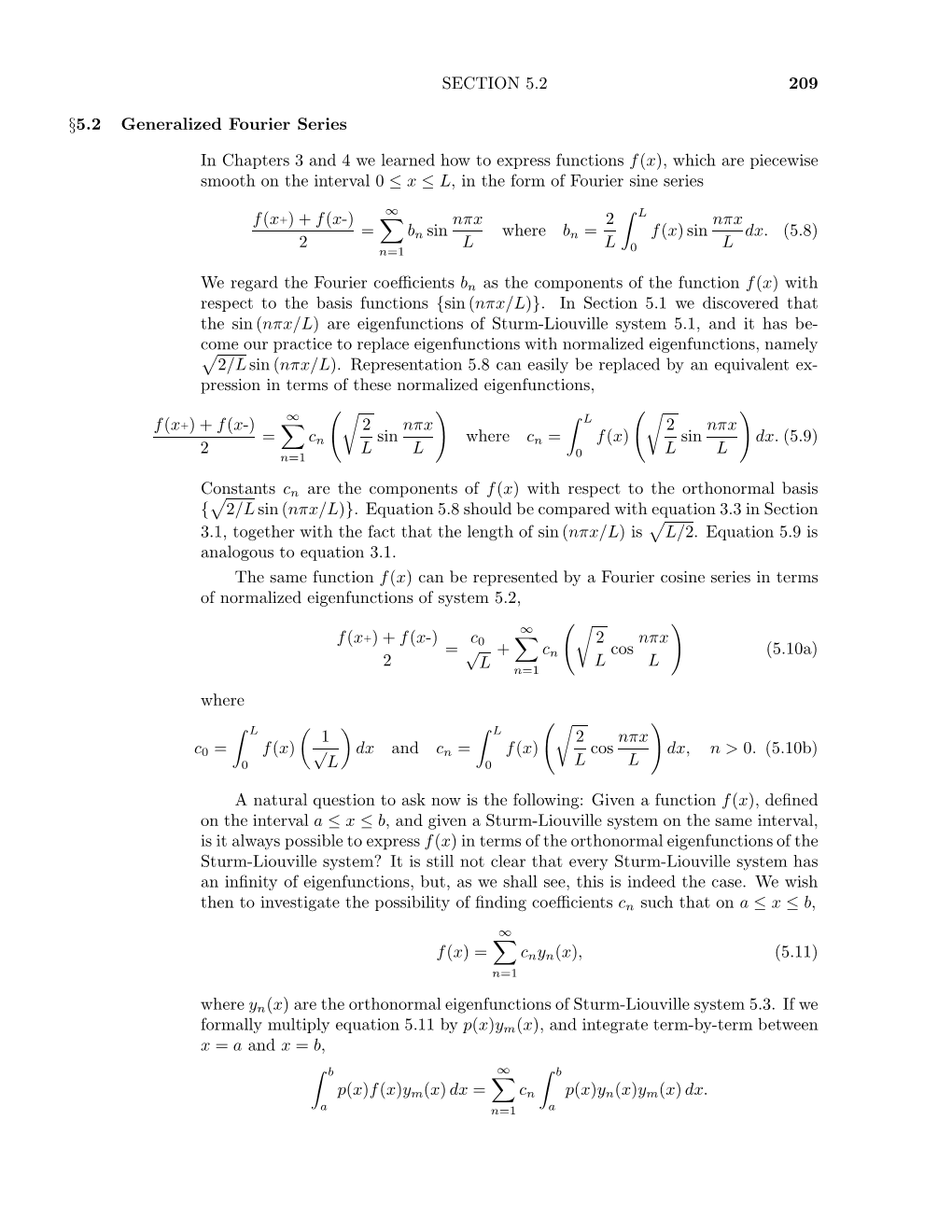 SECTION 5.2 209 §5.2 Generalized Fourier Series in Chapters 3 and 4