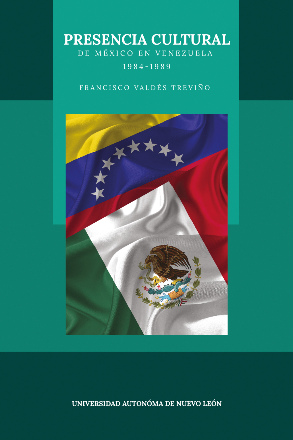 Presencia Cultural De México En Venezuela 1984-1989