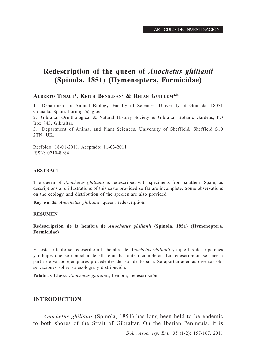 Redescription of the Queen of Anochetus Ghilianii (Spinola, 1851) (Hymenoptera, Formicidae)