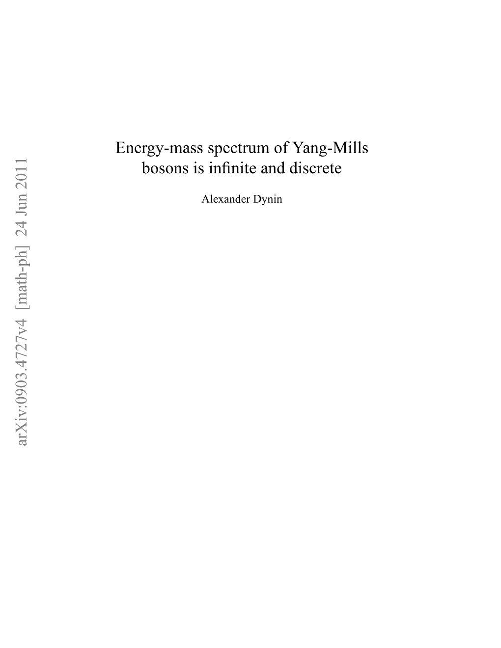 Energy-Mass Spectrum of Yang-Mills Bosons Is Infinite and Discrete