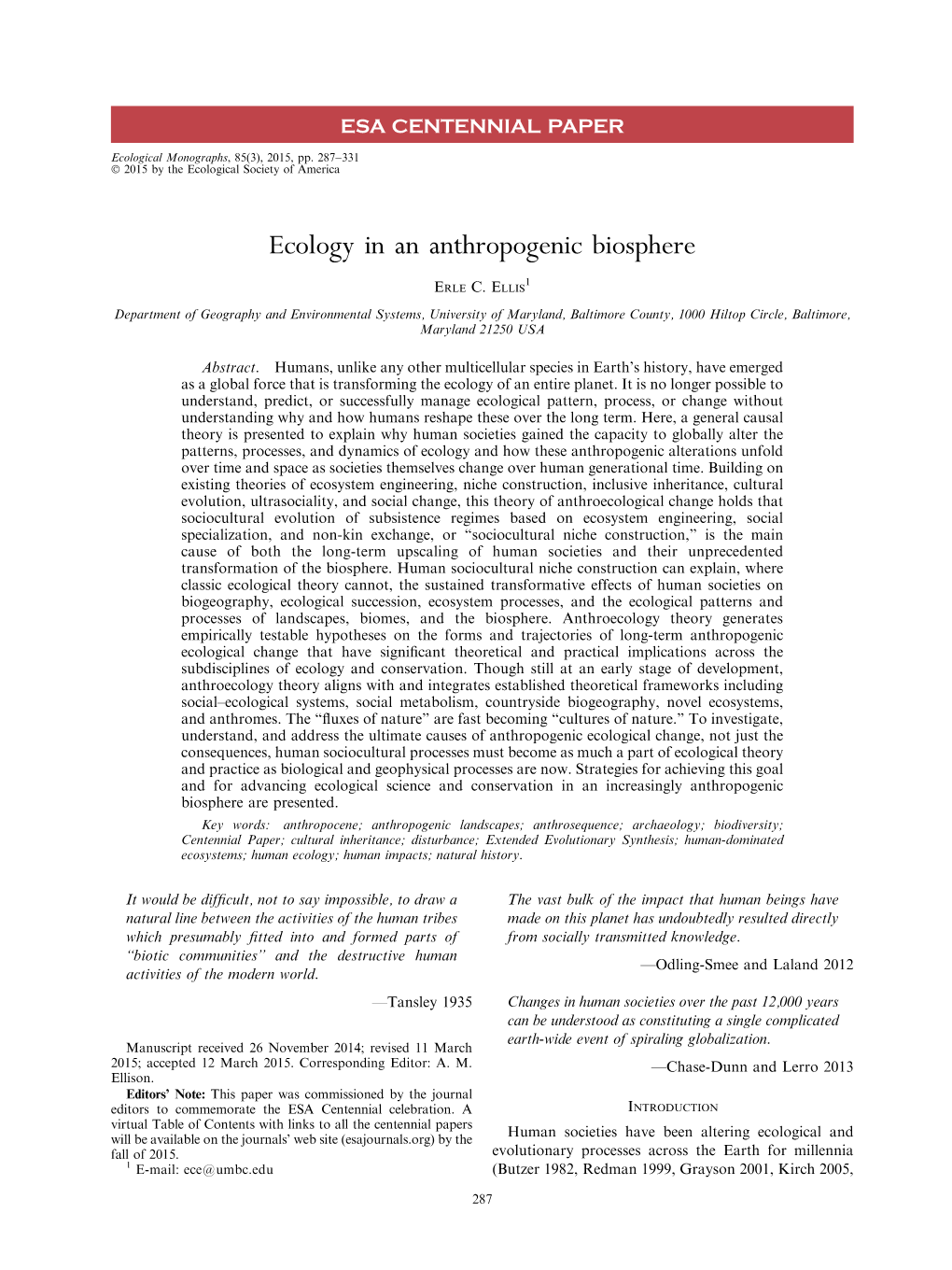 Ecology in an Anthropogenic Biosphere