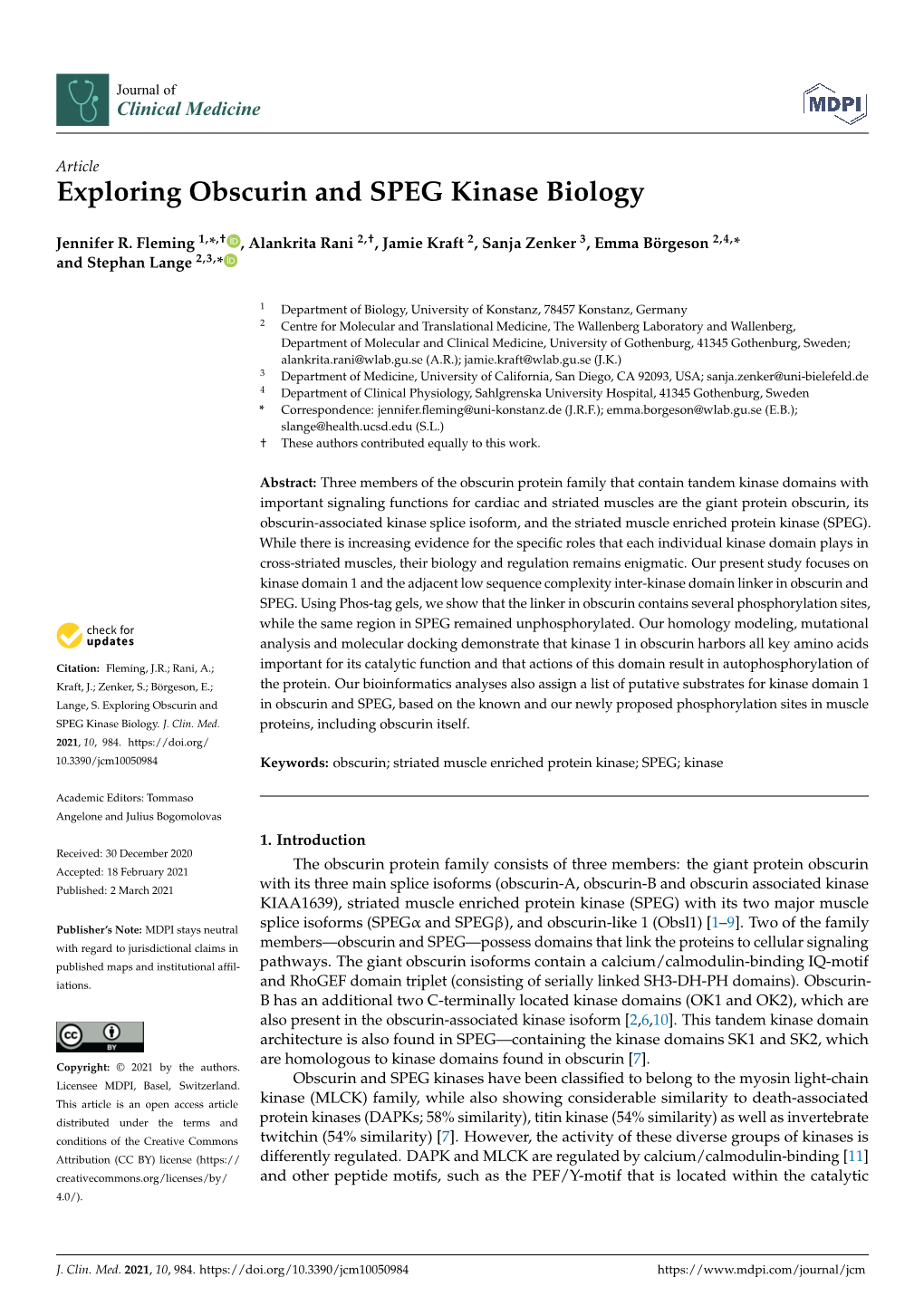 Exploring Obscurin and SPEG Kinase Biology