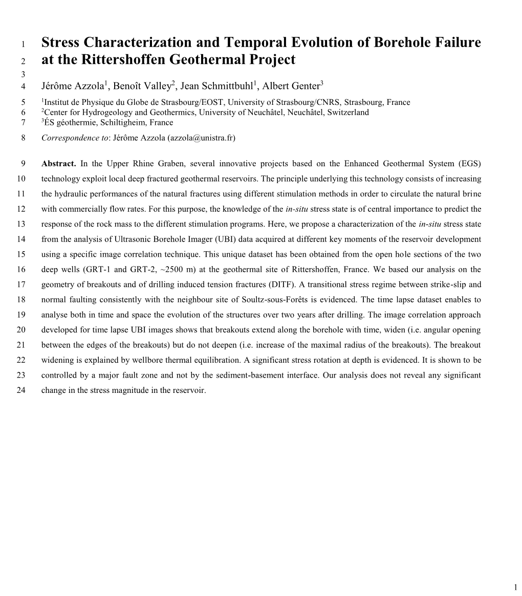 Stress Characterization and Temporal Evolution of Borehole Failure at The
