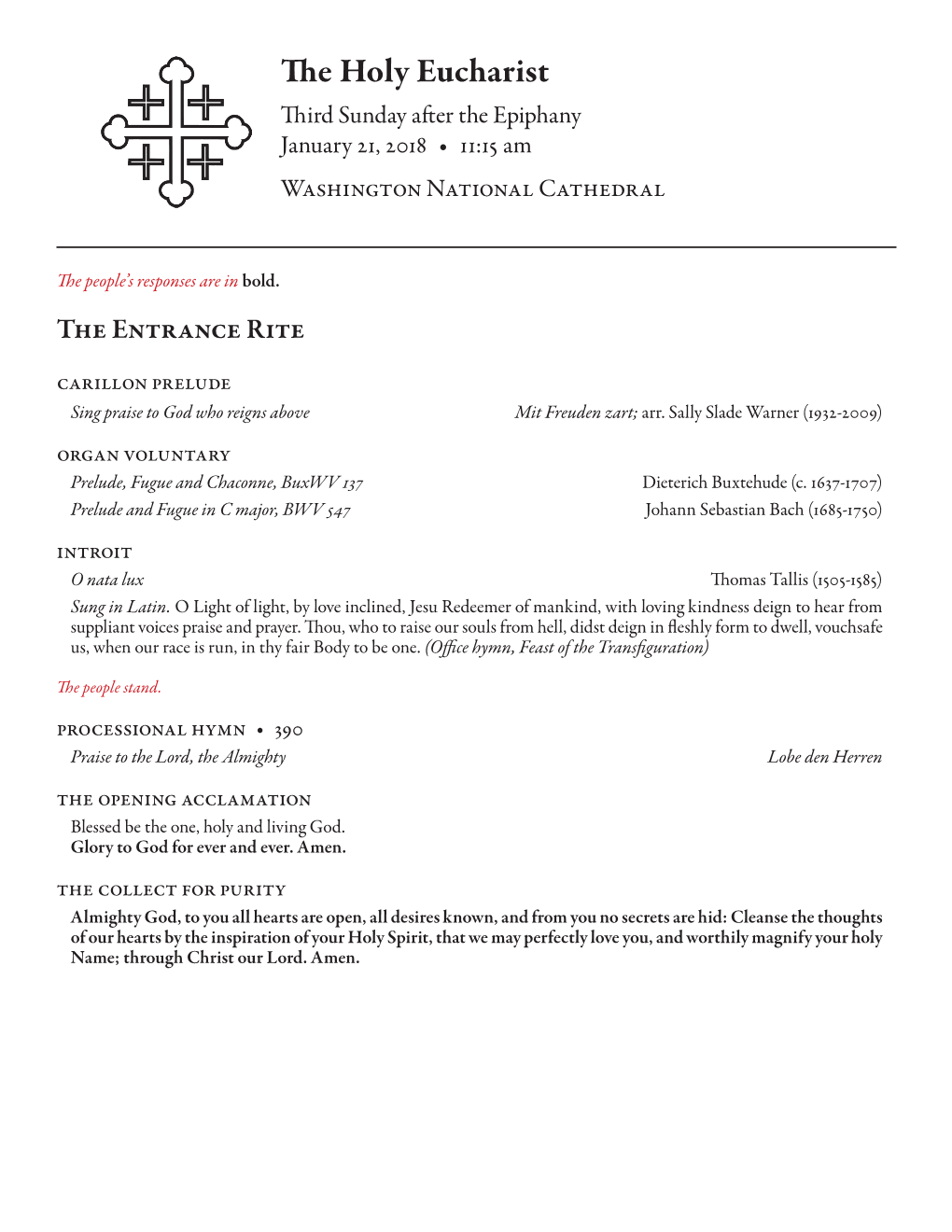 The Holy Eucharist Third Sunday After the Epiphany January 21, 2018 • 11:15 Am Washington National Cathedral