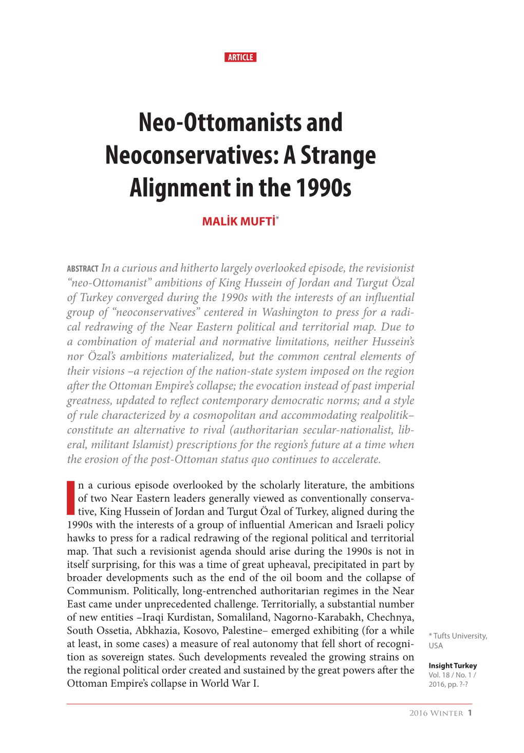 Neo-Ottomanists and Neoconservatives: a Strange Alignment in the 1990S