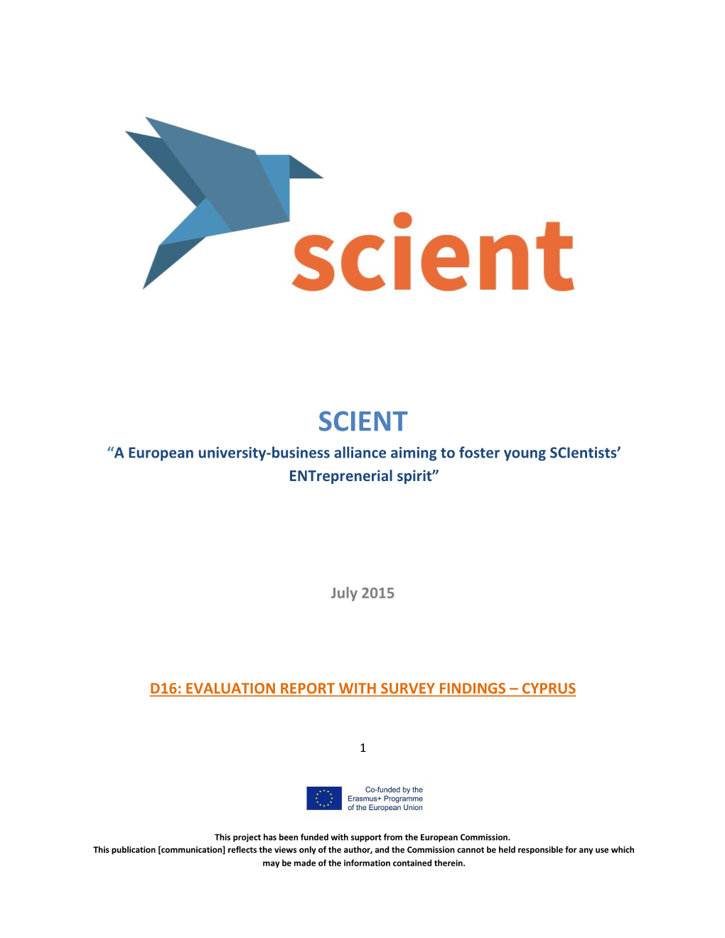 SCIENT “A European University-Business Alliance Aiming to Foster Young Scientists’ Entreprenerial Spirit”