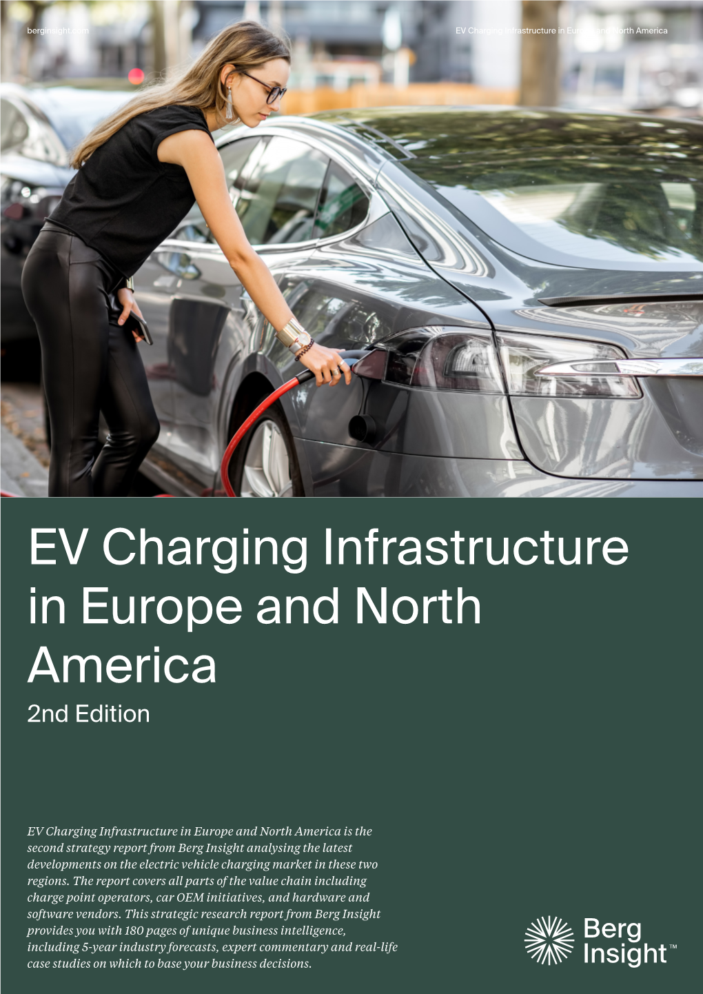 EV Charging Infrastructure in Europe and North America