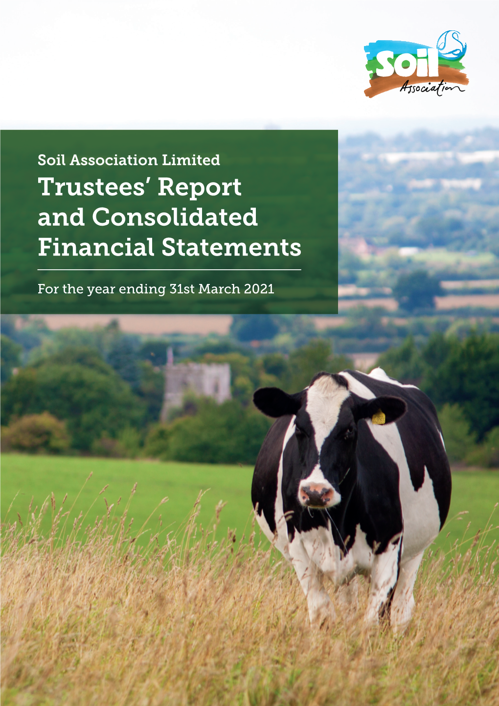 Trustees' Report and Consolidated Financial