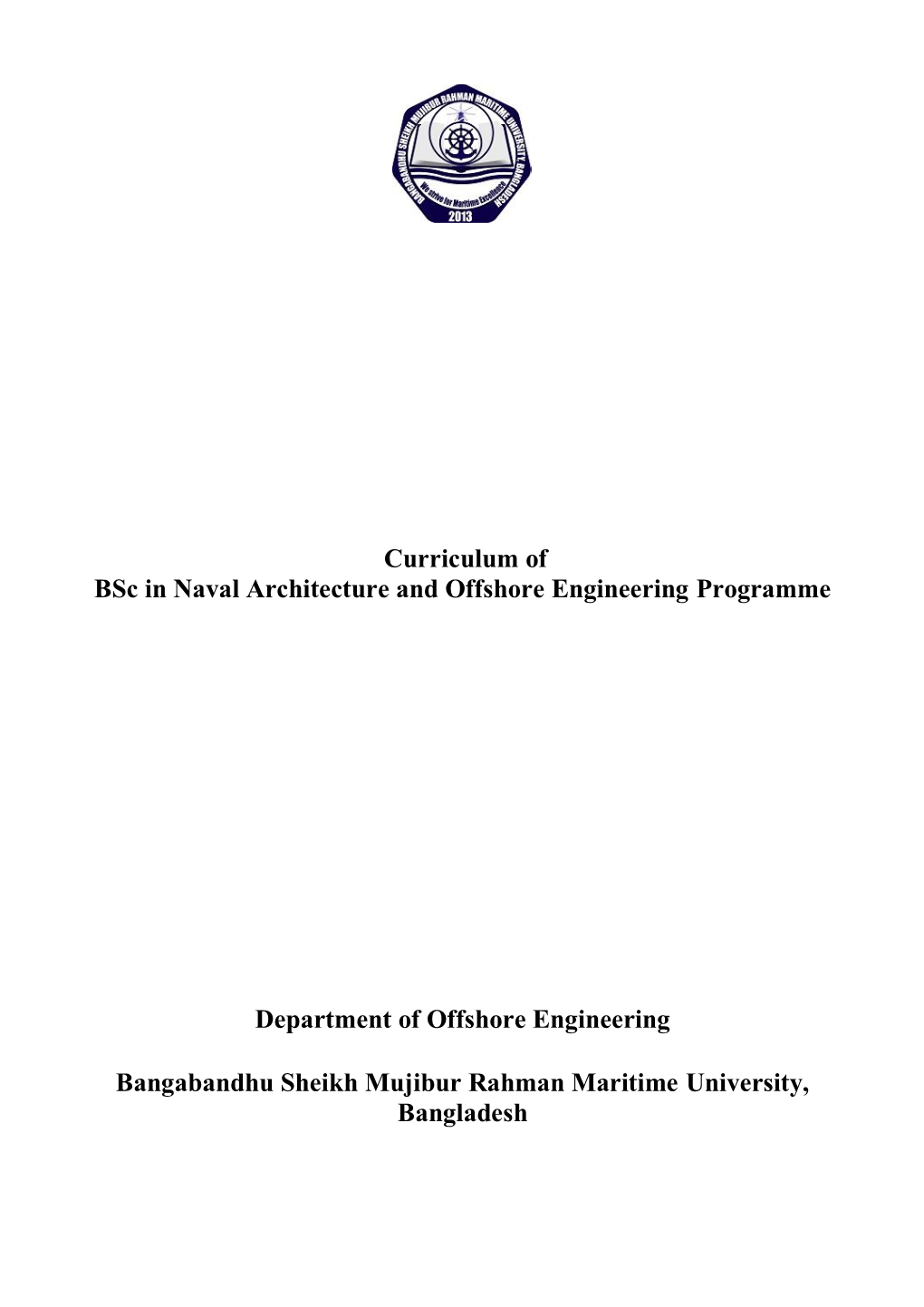 Curriculum of Bsc in Naval Architecture and Offshore Engineering Programme