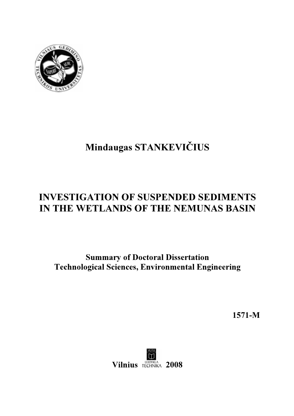 Mindaugas STANKEVIČIUS INVESTIGATION of SUSPENDED