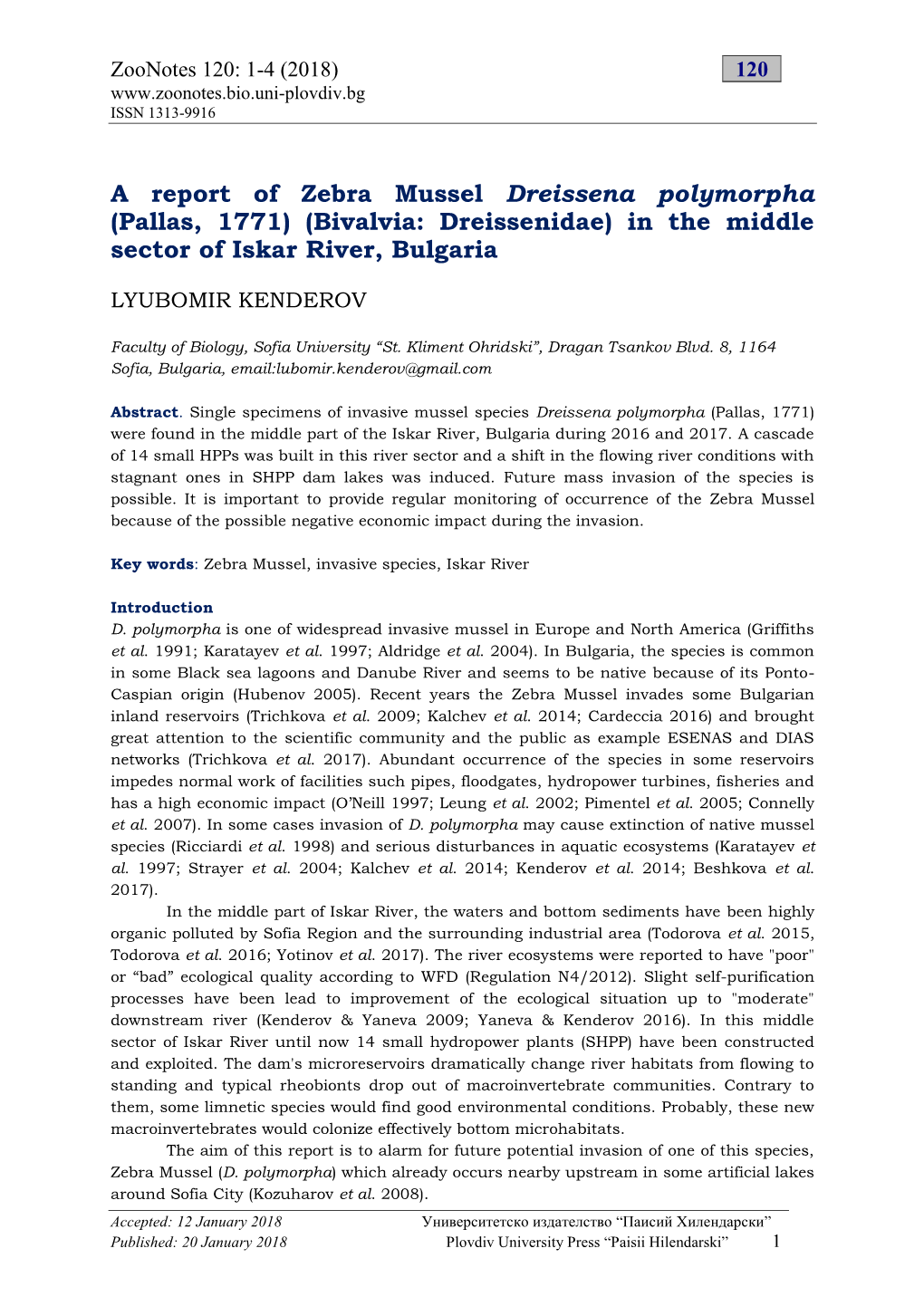 A Report of Zebra Mussel Dreissena Polymorpha (Pallas, 1771) (Bivalvia: Dreissenidae) in the Middle Sector of Iskar River, Bulgaria