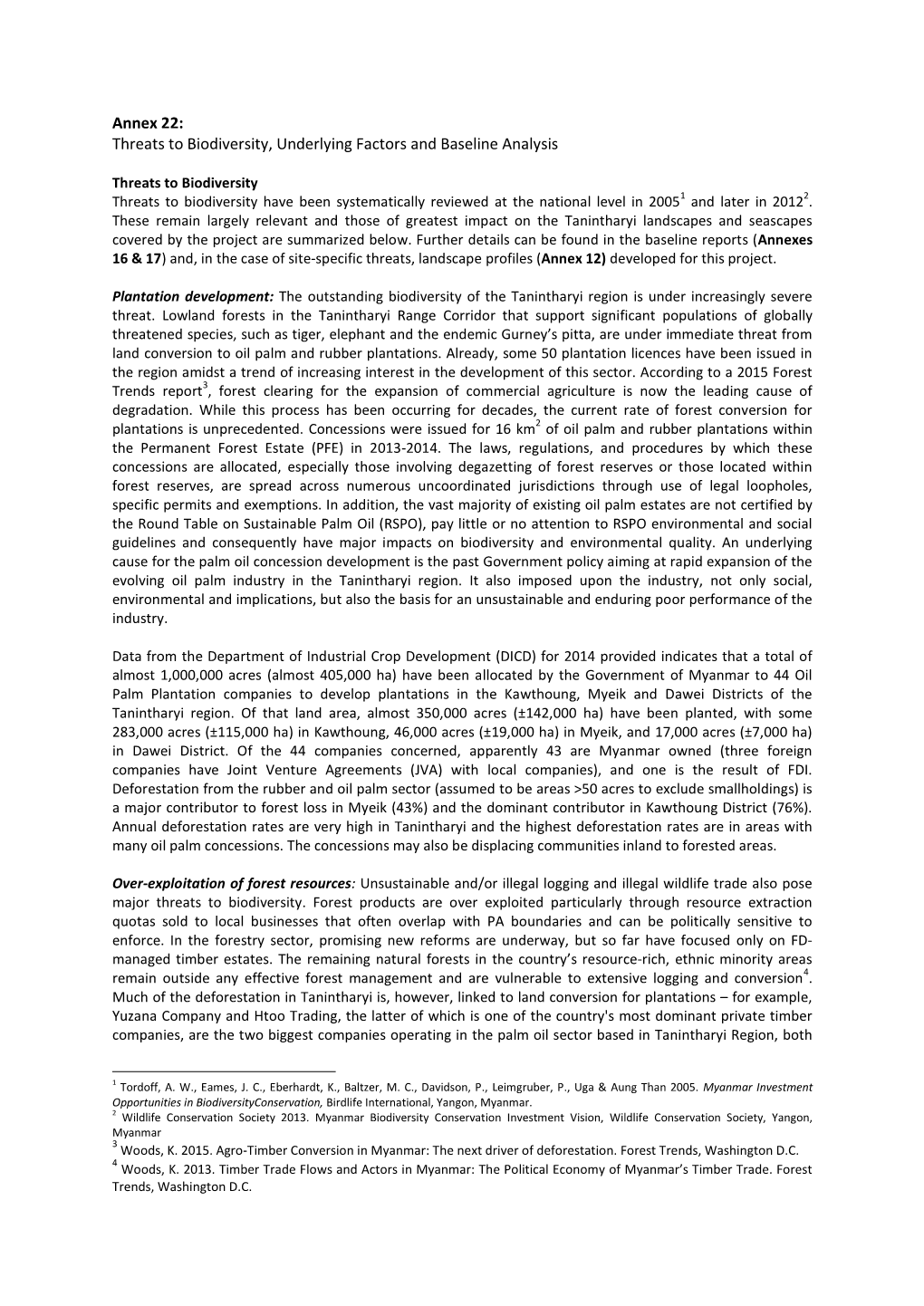 Annex 22: Threats to Biodiversity, Underlying Factors and Baseline Analysis