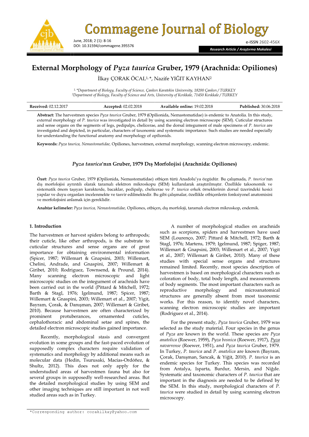 Arachnida: Opiliones) İlkay ÇORAK ÖCAL1, *, Nazife YIĞIT KAYHAN2