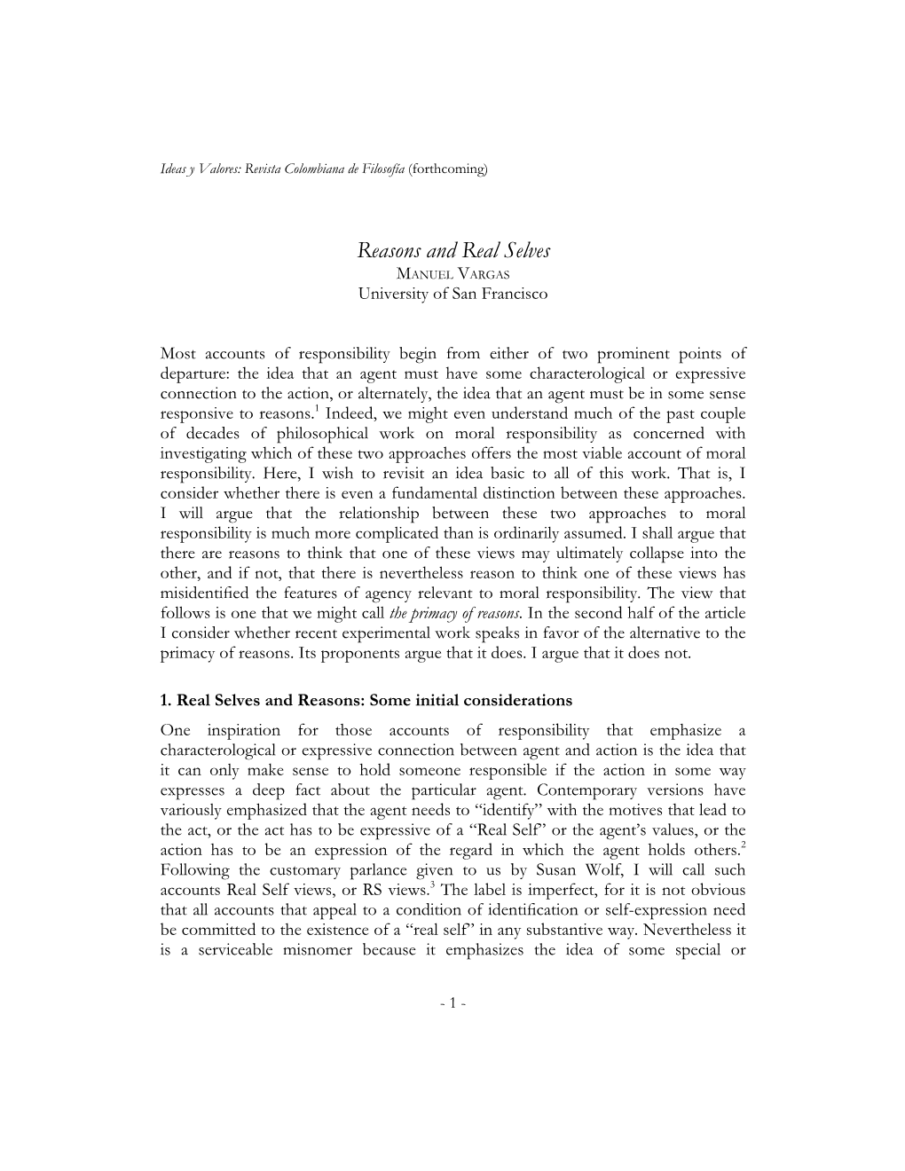 Reasons and Real Selves MANUEL VARGAS University of San Francisco