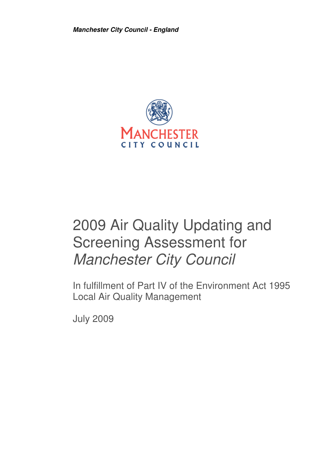 2009 Air Quality Updating and Screening Assessment for Manchester City Council