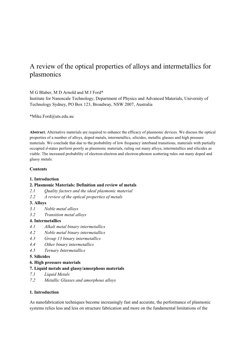 BLABER- a Review of the Optical Properties of Alloys and Intermetallics for Plasmonics