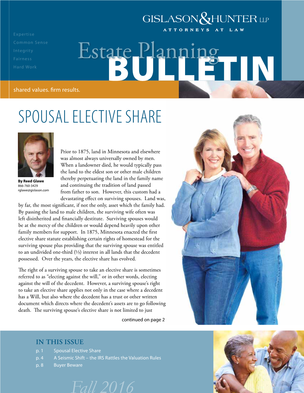 Estate Planning Hard Work BULLETIN Shared Values